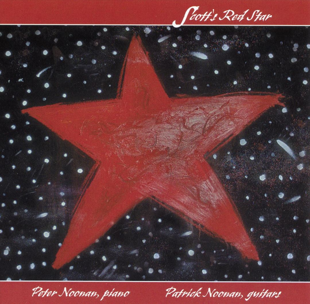 Album art for Peter Noonan & Patrick Noonan - Scott's Red Star
