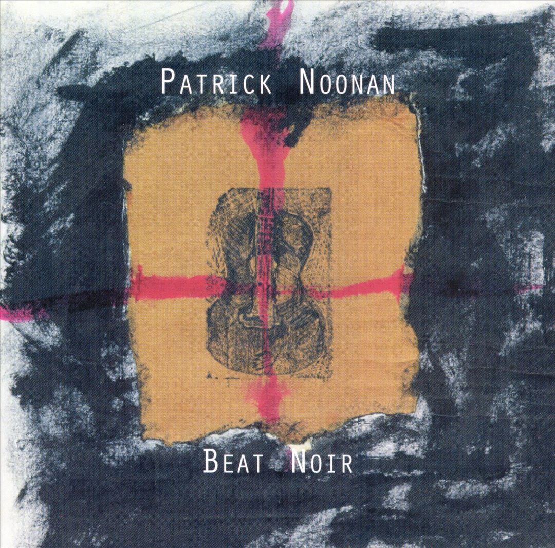 Album art for Patrick Noonan - Beat Noir
